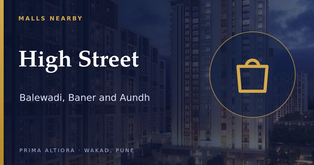 Balewadi High Street, Baner and Aundh weekend options