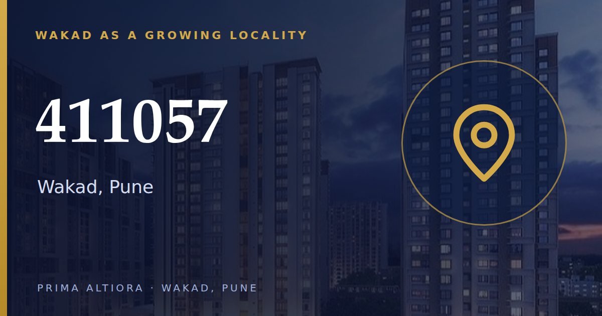 Living in Wakad, Pune locality guide